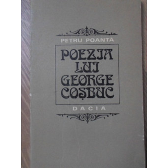 POEZIA LUI GEORGE COSBUC