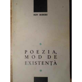 POEZIA, MOD DE EXISTENTA