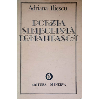 POEZIA SIMBOLISTA ROMANEASCA