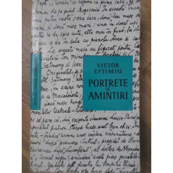 PORTRETE SI AMINTIRI