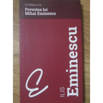 POVESTEA LUI MIHAI EMINESCU