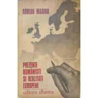 PREZENTE ROMANESTI SI REALITATI EUROPENE PREZENTE ROMANESTI SI REALITATI EUROPENE