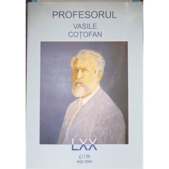 PROFESORUL VASILE COTOFAN