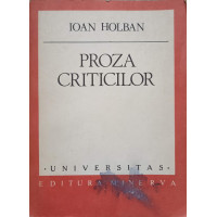 PROZA CRITICILOR PROZA CRITICILOR
