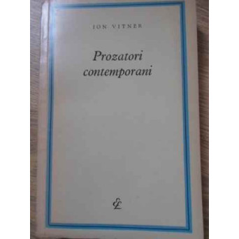 PROZATORI CONTEMPORANI