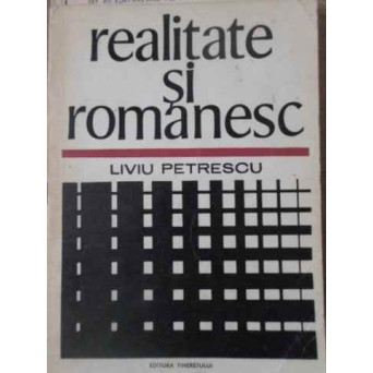 REALITATE SI ROMANESC