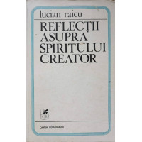 REFLECTII ASUPRA SPIRITULUI CREATOR REFLECTII ASUPRA SPIRITULUI CREATOR