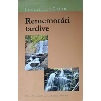 REMEMORARI TARDIVE