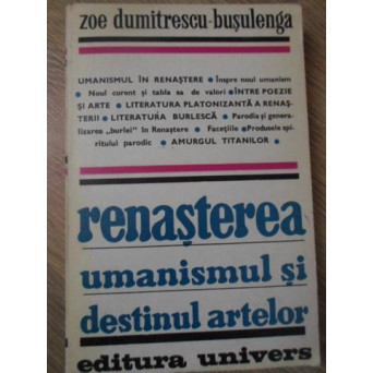 RENASTEREA UMANISMUL SI DESTINUL ARTELOR