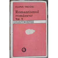 ROMANTISMUL ROMANESC. UN STUDIU AL ARHIETIPURILOR VOL.2 ROMANTISMUL ROMANESC. UN STUDIU AL ARHIETIPURILOR VOL.2