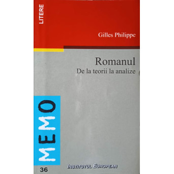 ROMANUL. DE LA TEORII LA ANALIZE