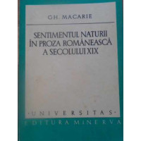 SENTIMENTUL NATURII IN PROZA ROMANEASCA A SECOLULUI XIX SENTIMENTUL NATURII IN PROZA ROMANEASCA A SECOLULUI XIX