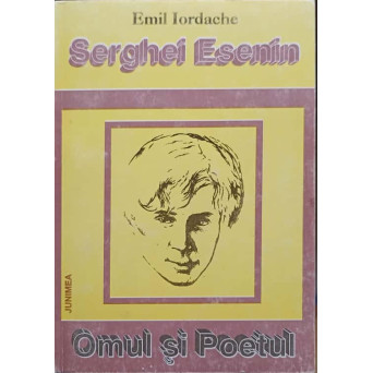 SERGHEI ESENIN, OMUL SI POETUL