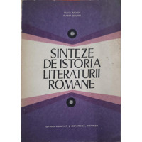 SINTEZE DE ISTORIA LITERATURII ROMANE SINTEZE DE ISTORIA LITERATURII ROMANE