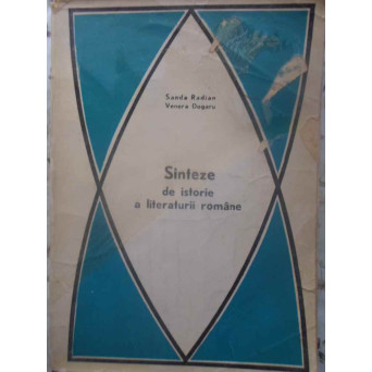 SINTEZE DE ISTORIE A LITERATURII ROMANE