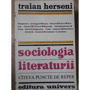 SOCIOLOGIA LITERATURII. CATEVA PUNCTE DE REPER