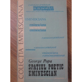 SPATIUL POETIC EMINESCIAN