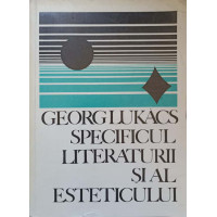 SPECIFICUL LITERATURII SI AL ESTETICULUI. TEXTE ALESE SPECIFICUL LITERATURII SI AL ESTETICULUI. TEXTE ALESE