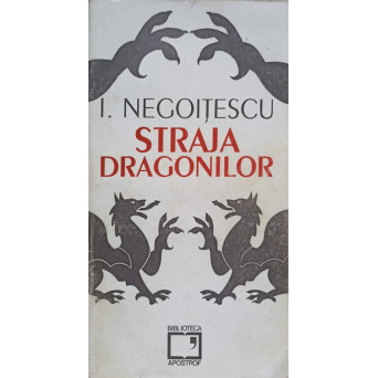 STRAJA DRAGONILOR