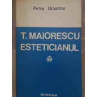 T. MAIORESCU ESTETICIANUL T. MAIORESCU ESTETICIANUL