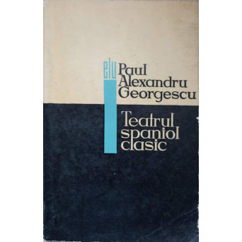 TEATRUL SPANIOL CLASIC