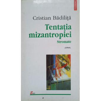 TENTATIA MIZANTROPIEI. STROMATE. JURNAL