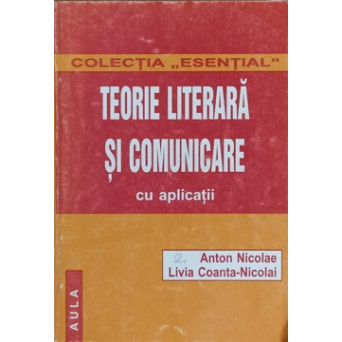 TEORIE LITERARA SI COMUNICARE CU APLICATII