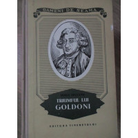 TRIUMFUL LUI GOLDONI TRIUMFUL LUI GOLDONI