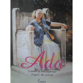 UIMIRI SI INTROSPECTII. PAGINI DE JURNAL
