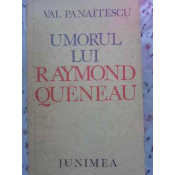 UMORUL LUI RAYMOND QUENEAU