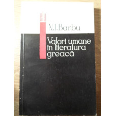 VALORI UMANE IN LITERATURA GREACA