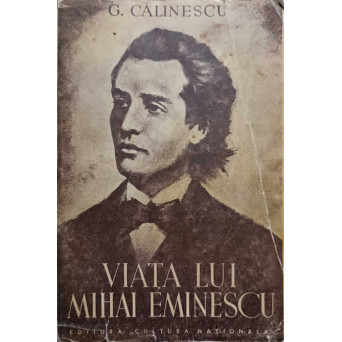 VIATA LUI MIHAI EMINESCU