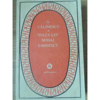 VIATA LUI MIHAI EMINESCU