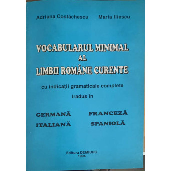 VOCABULARUL MINIMAL AL LIMBII ROMANE CURENTE