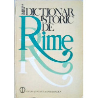 DICTIONAR ISTORIC DE RIME DICTIONAR ISTORIC DE RIME