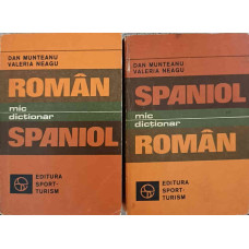 MIC DICTIONAR ROMAN-SPANIOL, SPANIOL-ROMAN