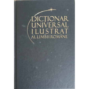 DICTIONAR UNIVERSAL ILUSTRAT AL LIMBII ROMANE VOL.8 PAVILION-PROSPETEL