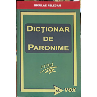 DICTIONAR DE PARONIME