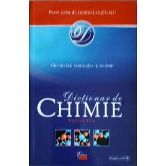 DICTIONAR DE CHIMIE (LICENTA OXFORD)