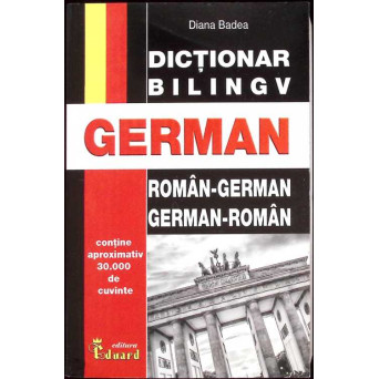 DICTIONAR BILINGV ROMAN-GERMAN, GERMAN-ROMAN
