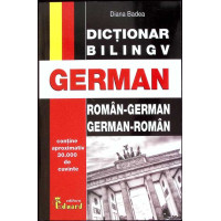 DICTIONAR BILINGV ROMAN-GERMAN, GERMAN-ROMAN DICTIONAR BILINGV ROMAN-GERMAN, GERMAN-ROMAN