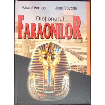 DICTIONARUL FARAONILOR