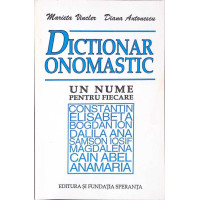 DICTIONAR ONOMASTIC DICTIONAR ONOMASTIC