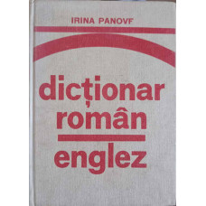 DICTIONAR ROMAN - ENGLEZ