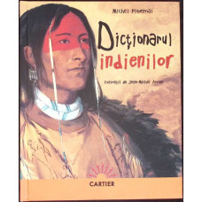 DICTIONARUL INDIENILOR
