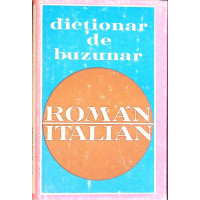 DICTIONAR DE BUZUNAR ROMAN-ITALIAN