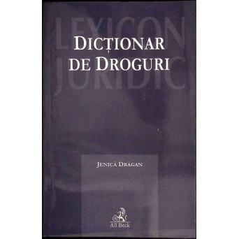 DICTIONAR DE DROGURI