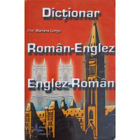 DICTIONAR ROMAN,- ENGLEZ, ENGLEZ - ROMAN DICTIONAR ROMAN,- ENGLEZ, ENGLEZ - ROMAN