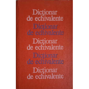 DICTIONAR DE ECHIVALENTA