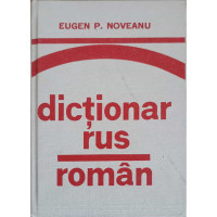 DICTIONAR RUS - ROMAN DICTIONAR RUS - ROMAN